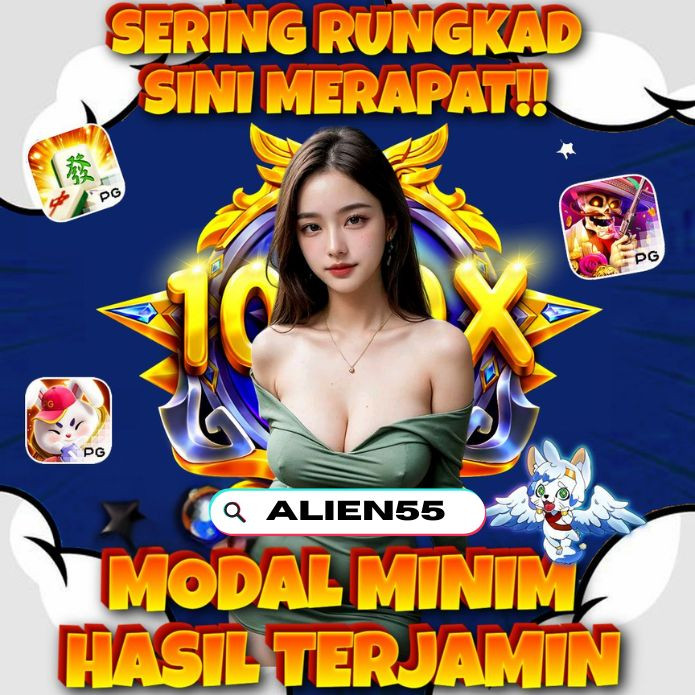 ALIEN55: Daftar Situs Toto Togel 4D & Slot Gacor Resmi Jaminan Bayar Lunas image 1