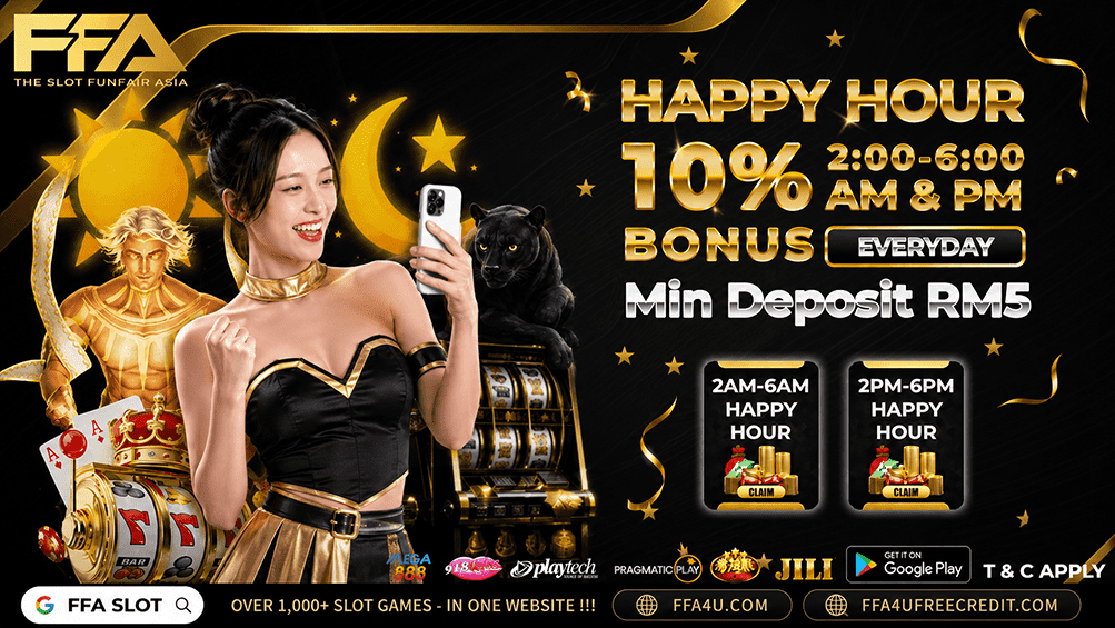 FFA4U Happy Hour Bonus 10% - Deposit RM5 from 2AM-6AM & 2PM-6PM | Malaysia Slot Promotion