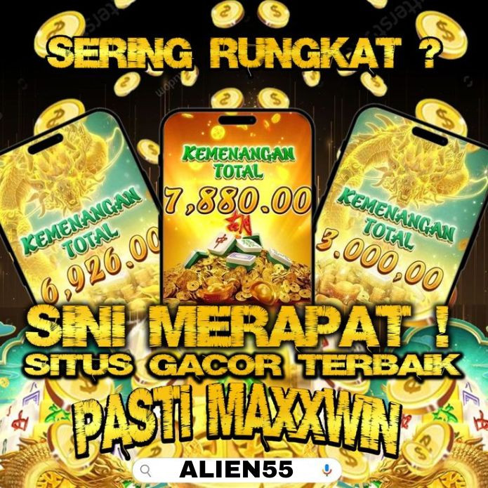 ALIEN55 Agen Resmi Slot Gacor Depo 25 Bonus 25 Bebas IP Mudah Menang by Hey siriusly