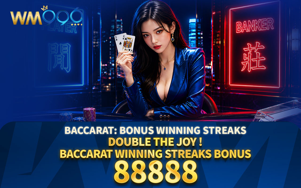 Baccarat: Bonus Winning Streaks